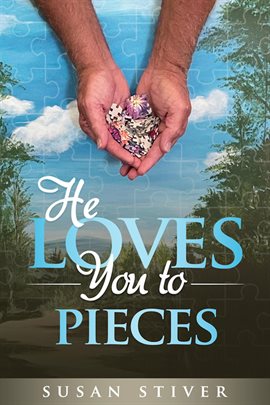 Cover image for He Loves You to Pieces