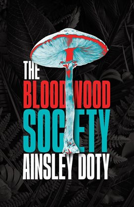 Imagen de portada para The Bloodwood Society
