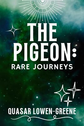 Cover image for The Pigeon: Rare Journeys