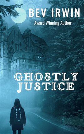 Cover image for Ghostly Justice