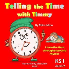 Imagen de portada para Telling the Time With Timmy