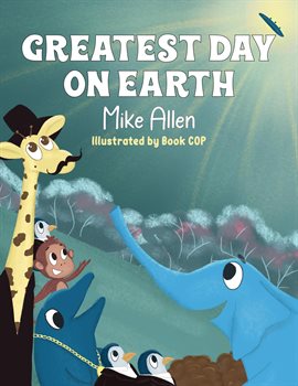 Cover image for Greatest Day on Earth