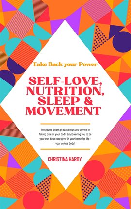 Cover image for Take Back your Power -Self Love, Nutrition, Sleep & Movement