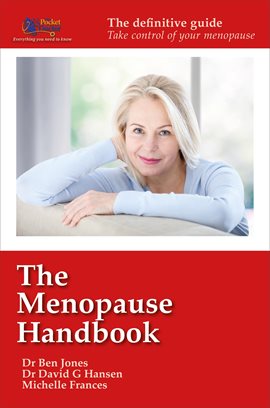 Cover image for The Menopause Handbook: The Definitive Guide - Take Control of Your Menopause