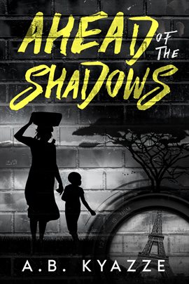 Cover image for Ahead of the Shadows