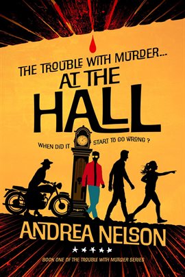 Cover image for The Trouble With Murder... At the Hall