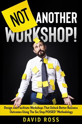 Cover image for Not Another Workshop!
