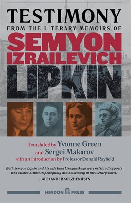 Cover image for Testimony From the Literary Memoirs of Semyon Izrailevich Lipkin