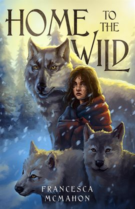 Cover image for Home to the Wild