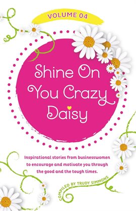 Cover image for Shine On You Crazy Daisy, Volume 4