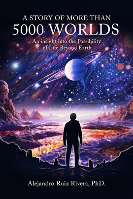 Cover image for A Story of More Than 5000 Worlds