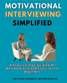 Cover image for Motivational Interviewing Simplified