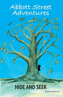 Abbott Street Adventures: Hide and Seek