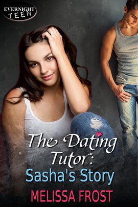 Cover image for The Dating Tutor: Sasha's Story