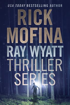 Imagen de portada para Ray Wyatt Thriller Series
