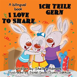 Cover image for I Love to Share Ich teile gern