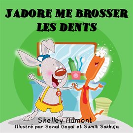 Cover image for J'adore me brosser les dents