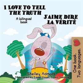 Cover image for I Love to Tell the Truth - J'aime dire la vérité