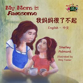 Cover image for My Mom is Awesome我妈妈很了不起