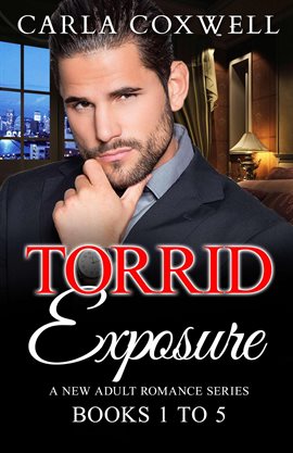 Cover image for Torrid Exposure New Adult Romance Series