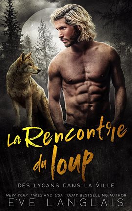 Cover image for La Rencontre du loup