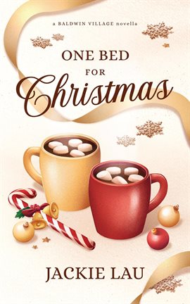 Imagen de portada para One Bed for Christmas: A Baldwin Village Novella