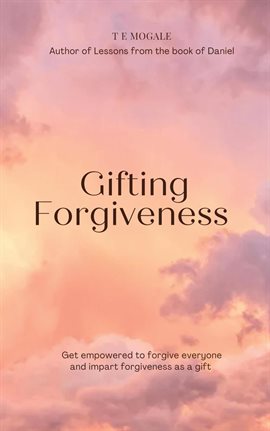 Cover image for Gifting Forgiveness