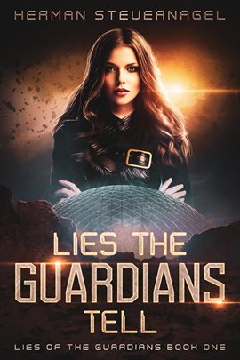 Imagen de portada para Lies the Guardians Tell