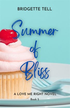 Cover image for Summer of Bliss