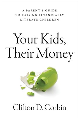 Cover image for Your Kids, Their Money