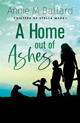 Cover image for A Home out of Ashes