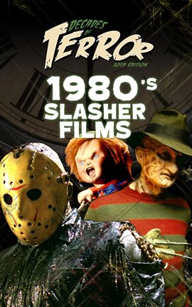 Cover image for Decades of Terror 2019: 1980's Slasher Films