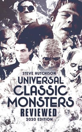 Cover image for Universal Classic Monsters Reviewed (2020)