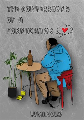 Cover image for The Confessions of a Fornicator