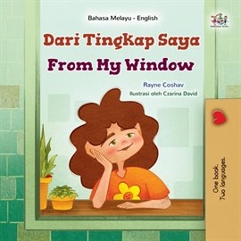 Cover image for Dari Tingkap Saya From My Window