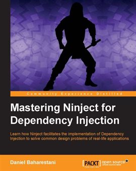 Imagen de portada para Mastering Ninject for Dependency Injection