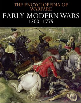 Imagen de portada para Early Modern Wars 1500–1775