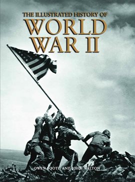 Imagen de portada para The Illustrated History of World War II