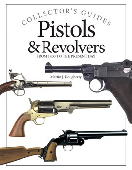 Cover image for Pistols and Revolvers