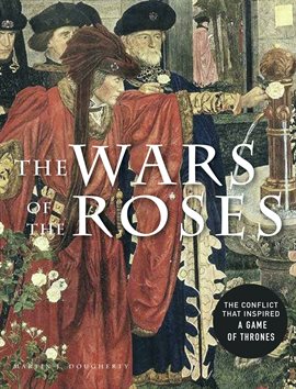 Cover image for The Wars of the Roses