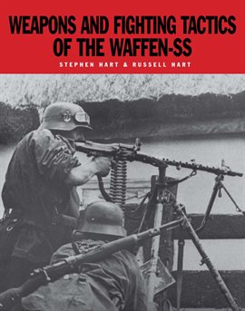 Cover image for Weapons and Fighting Tactics of the Waffen-SS