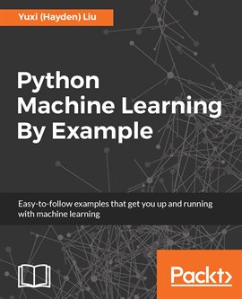 Cover image for Python Machine Learning by Example
