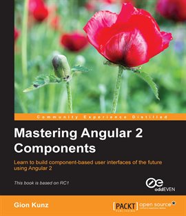 Cover image for Mastering Angular 2 Components