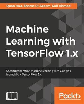 Imagen de portada para Machine Learning With TensorFlow 1.x