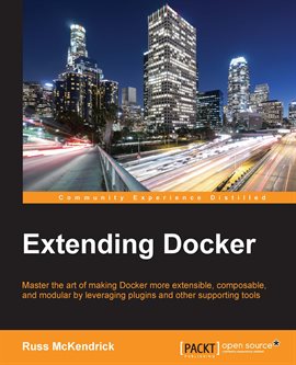 Cover image for Extending Docker