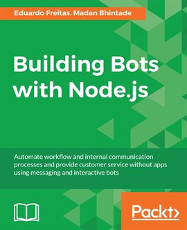 Cover image for Building Bots with Node.js