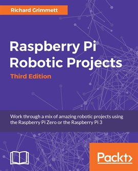 Imagen de portada para Raspberry Pi Robotic Projects