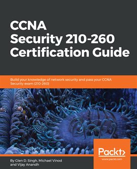 Cover image for CCNA Security 210-260 Certification Guide