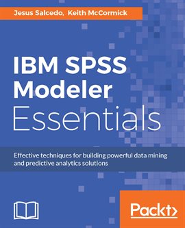 Cover image for IBM SPSS Modeler Essentials