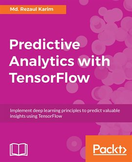 Cover image for Predictive Analytics With Tensorflow